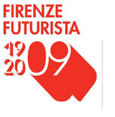 Firenze Futurista 1909-2009